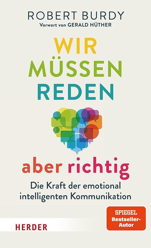 Cover: 9783451602108 | Wir müssen reden - aber richtig! | Robert Burdy | Taschenbuch | 224 S.