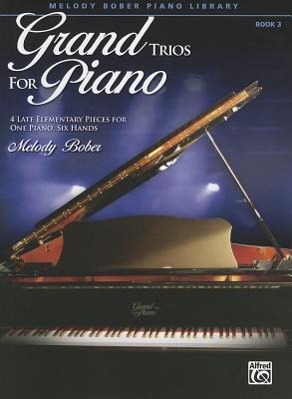 Cover: 9780739079348 | Grand Trios for Piano, Book 3 | Melody Bober | Taschenbuch | Buch