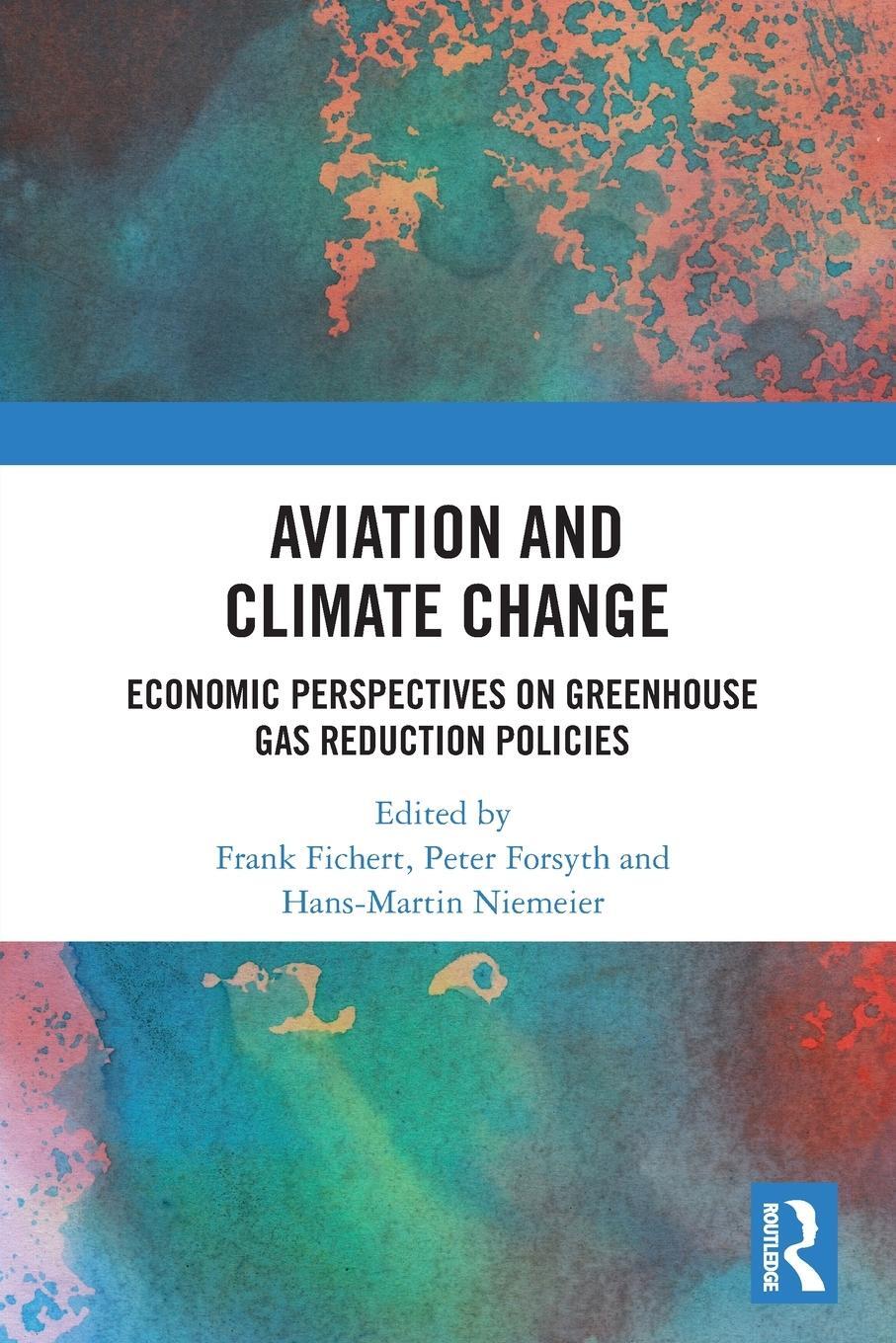 Cover: 9780367505943 | Aviation and Climate Change | Hans-Martin Niemeier | Taschenbuch