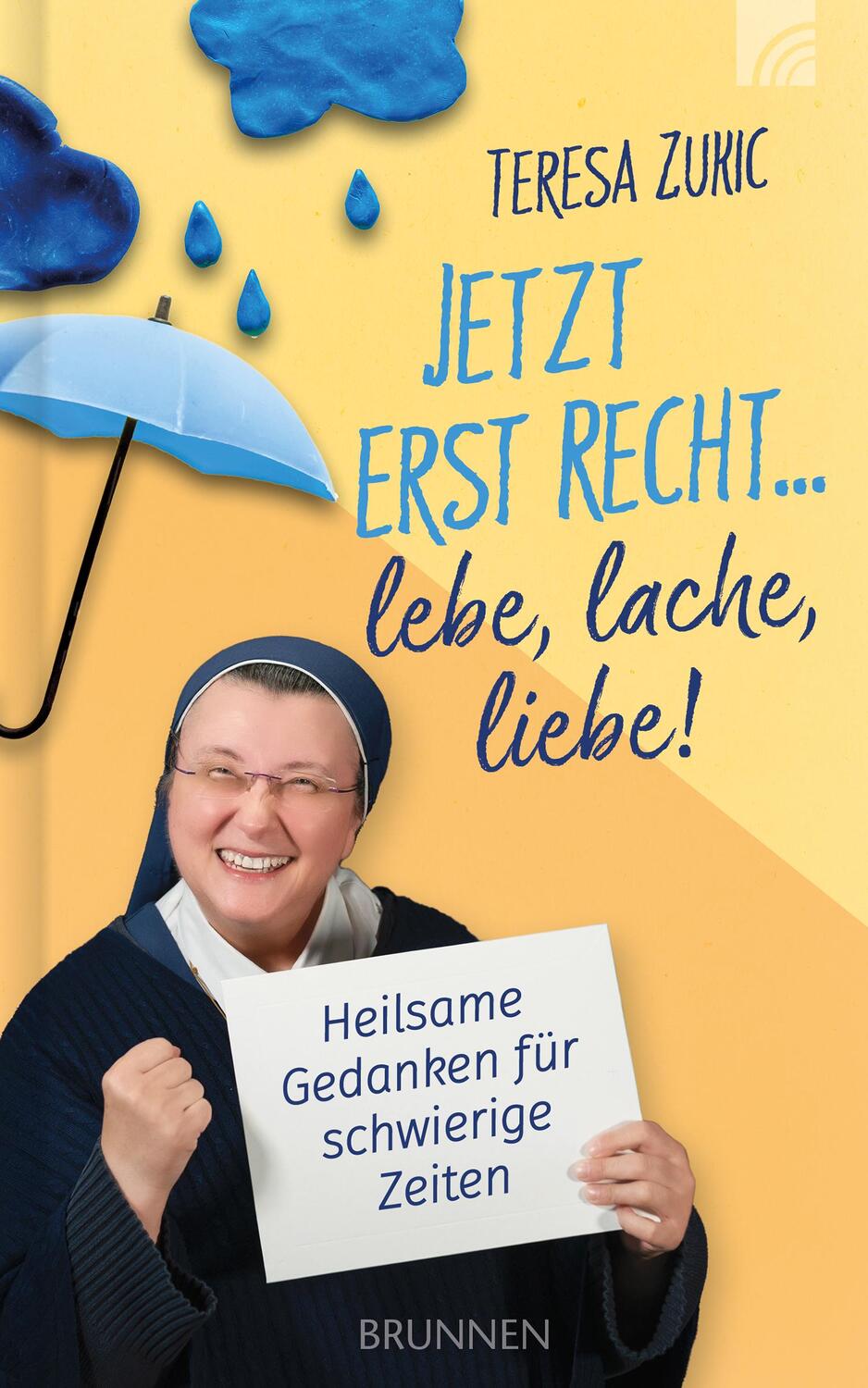 Cover: 9783765507649 | Jetzt erst recht ... lebe, lache, liebe! | Teresa Zukic | Buch | 2023