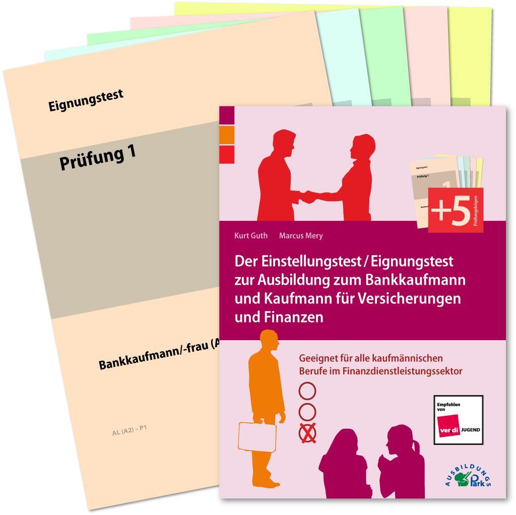 Cover: 9783941356474 | Der Einstellungstest / Eignungstest zur Ausbildung zum Bankkaufmann...