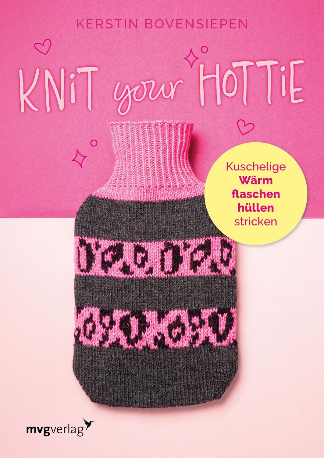 Cover: 9783747405499 | Knit your hottie | Kerstin Bovensiepen | Taschenbuch | 48 S. | Deutsch