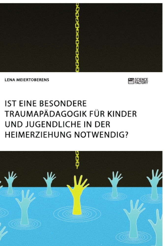 Cover: 9783964871701 | Ist eine besondere Traumapädagogik für Kinder und Jugendliche in...