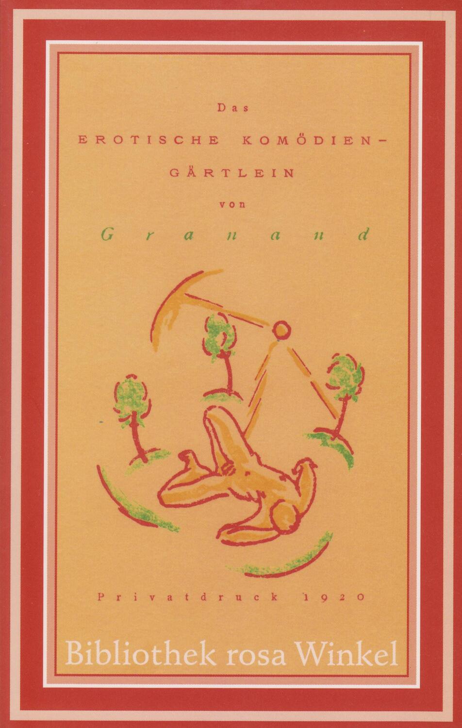 Cover: 9783921495452 | Das erotische Komödiengärtlein | Granand | Taschenbuch | 1993