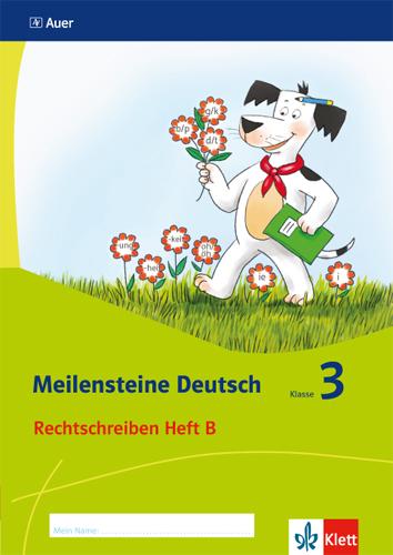 Cover: 9783120071372 | Meilensteine Deutsch. Rechtschreiben (Heft 2). - 3. Klasse. Ausgabe...