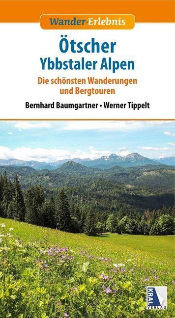 Cover: 9783990247495 | Wander-Erlebnis Ötscher und Ybbstaler Alpen | Baumgartner (u. a.)