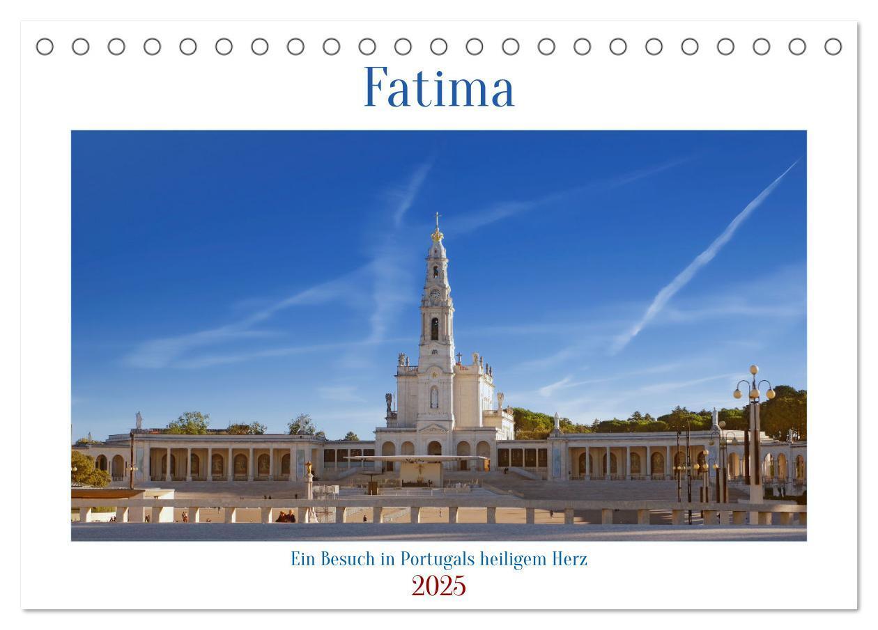 Cover: 9783383761737 | Fatima: Ein Besuch in Portugals heiligem Herz (Tischkalender 2025...