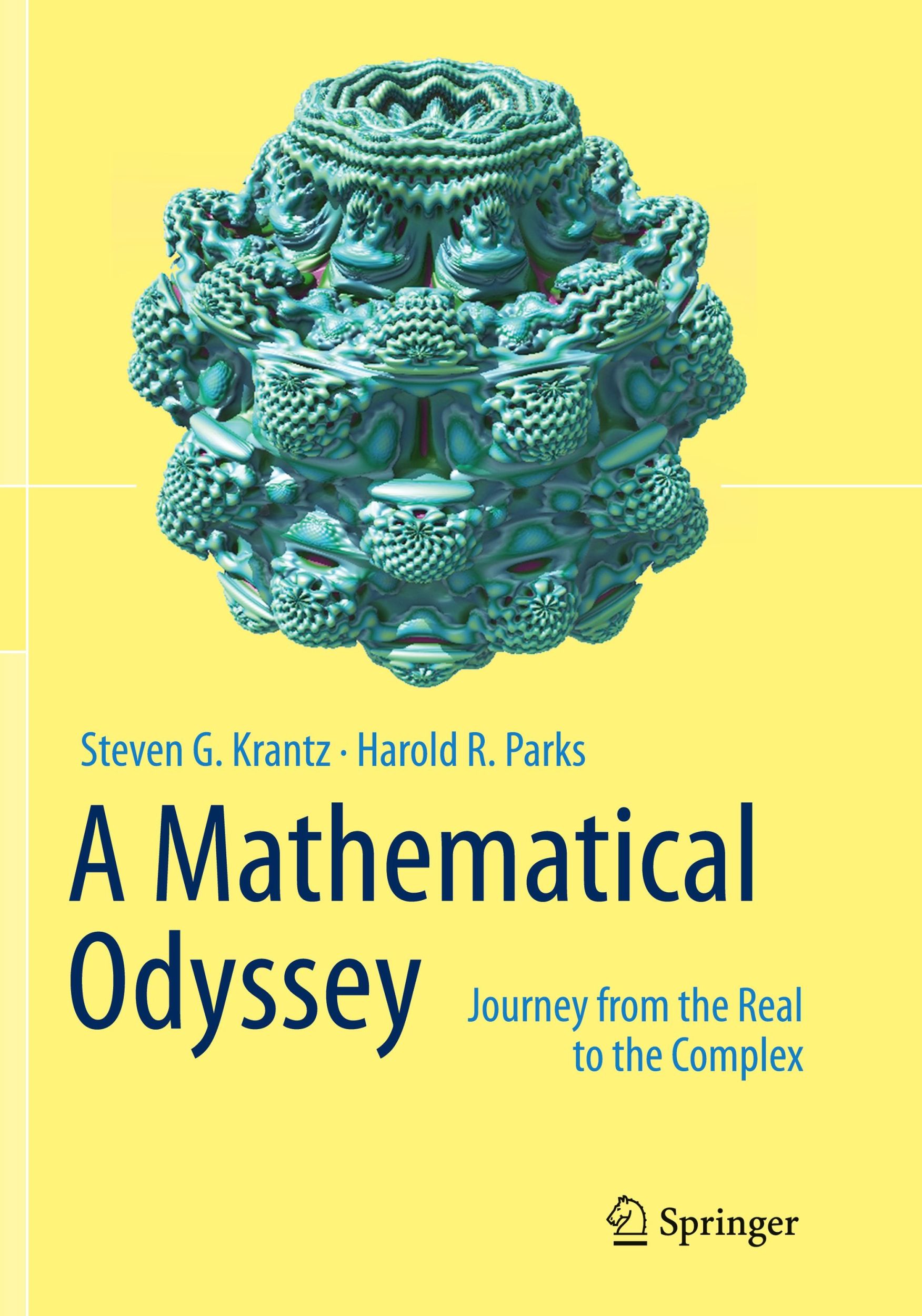 Cover: 9781489978448 | A Mathematical Odyssey | Journey from the Real to the Complex | Buch