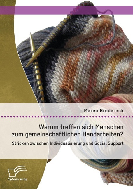 Cover: 9783842897267 | Warum treffen sich Menschen zum gemeinschaftlichen Handarbeiten?:...