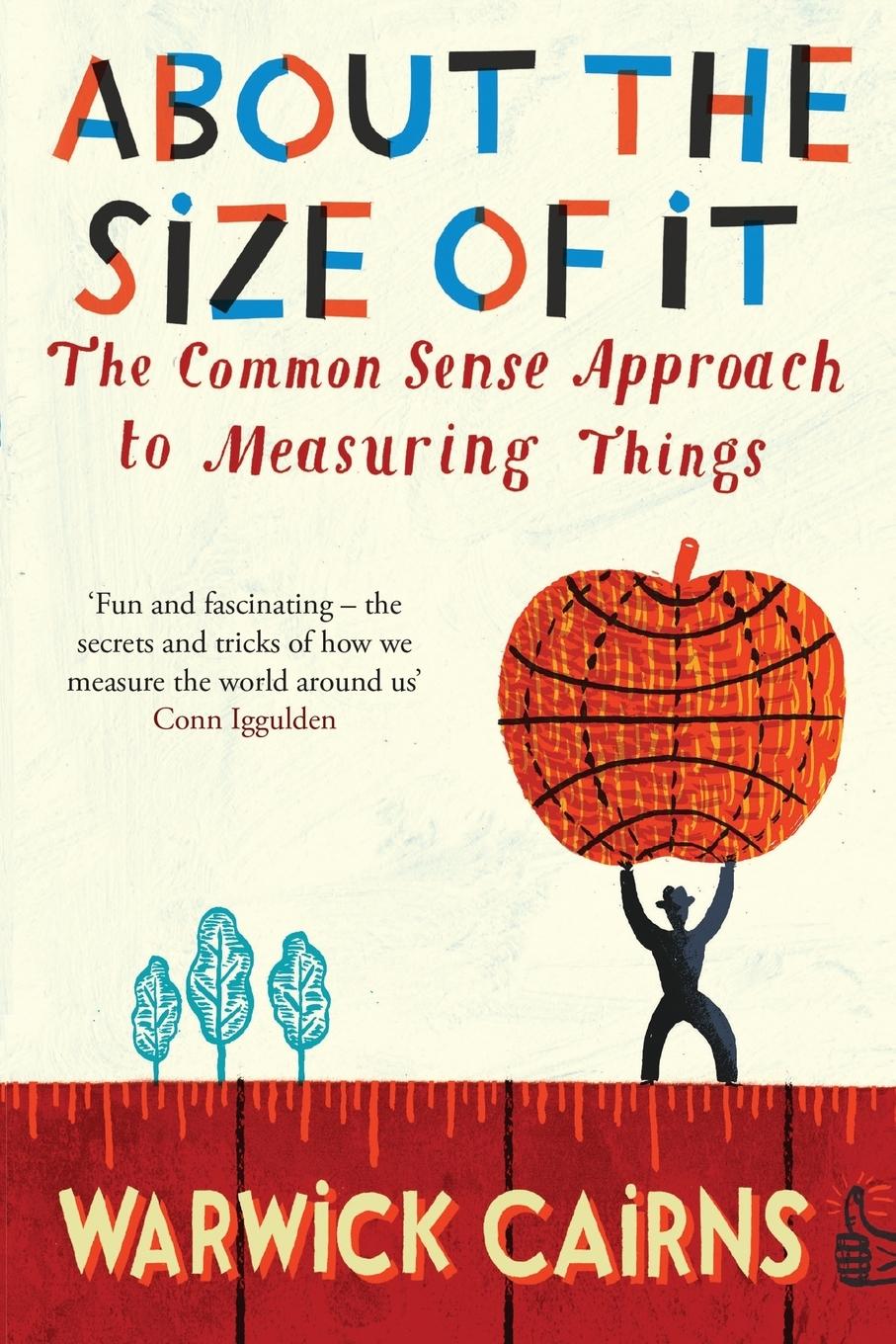 Cover: 9781447291473 | About The Size Of It | Warwick Cairns | Taschenbuch | Englisch | 2015