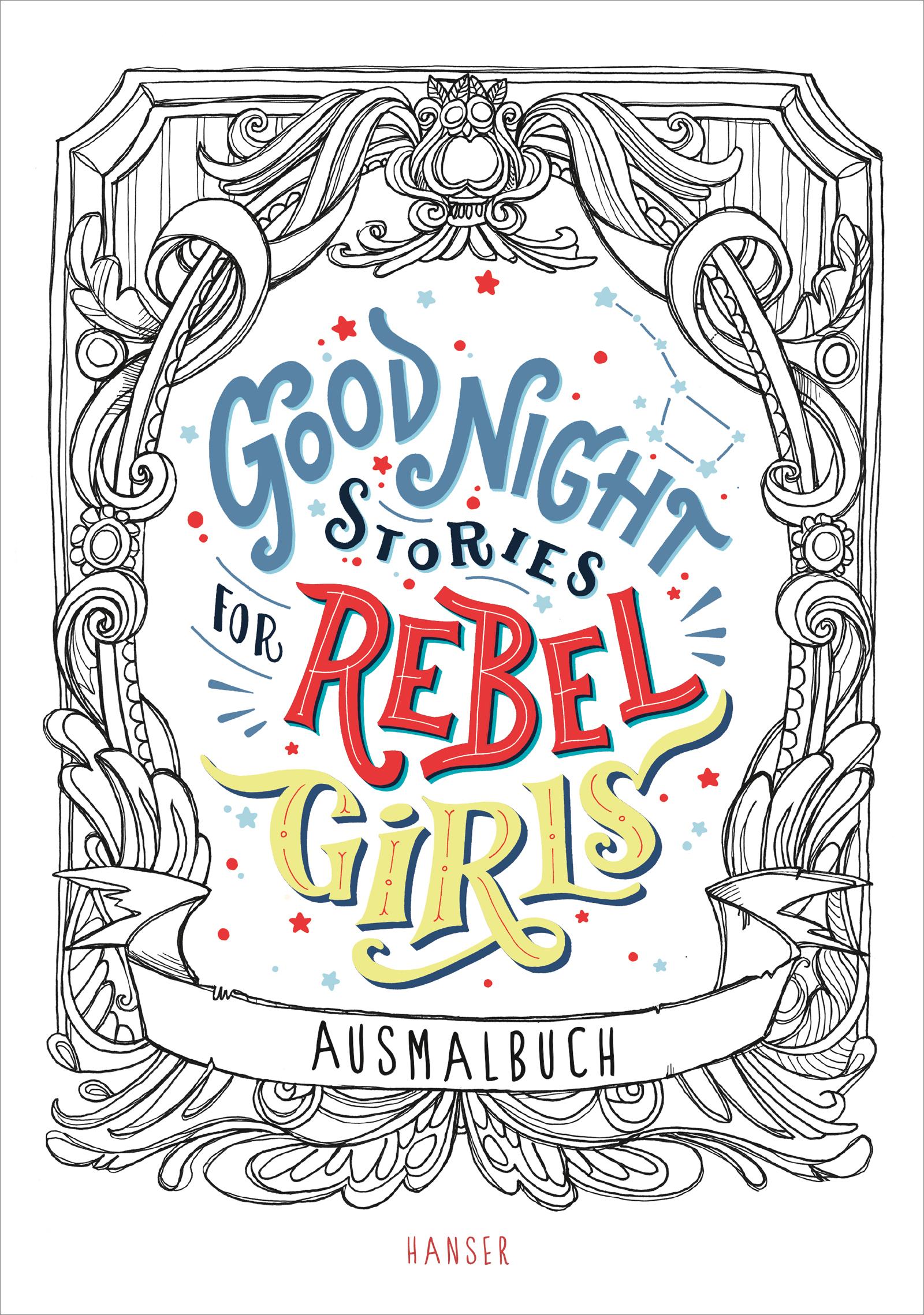 Cover: 9783446261051 | Good Night Stories for Rebel Girls - Ausmalbuch | Favilli (u. a.)