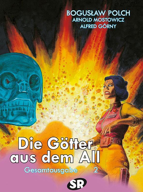 Cover: 9783947800360 | Die Götter aus dem All Gesamtausgabe 2 | Boguslaw Polch | Buch | 2023