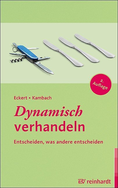 Cover: 9783497028597 | Dynamisch verhandeln | Entscheiden, was andere entscheiden | Buch