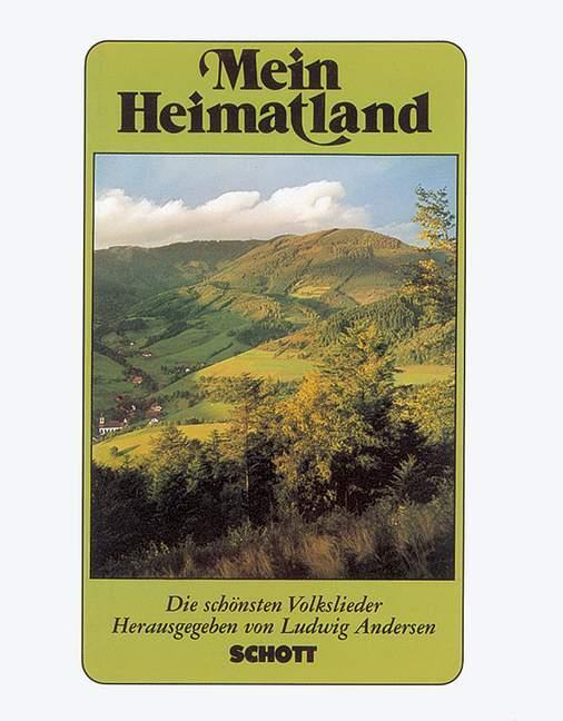 Cover: 9783795740009 | Mein Heimatland. Melodie-Ausgabe | Ludwig Andersen | Buch | 168 S.