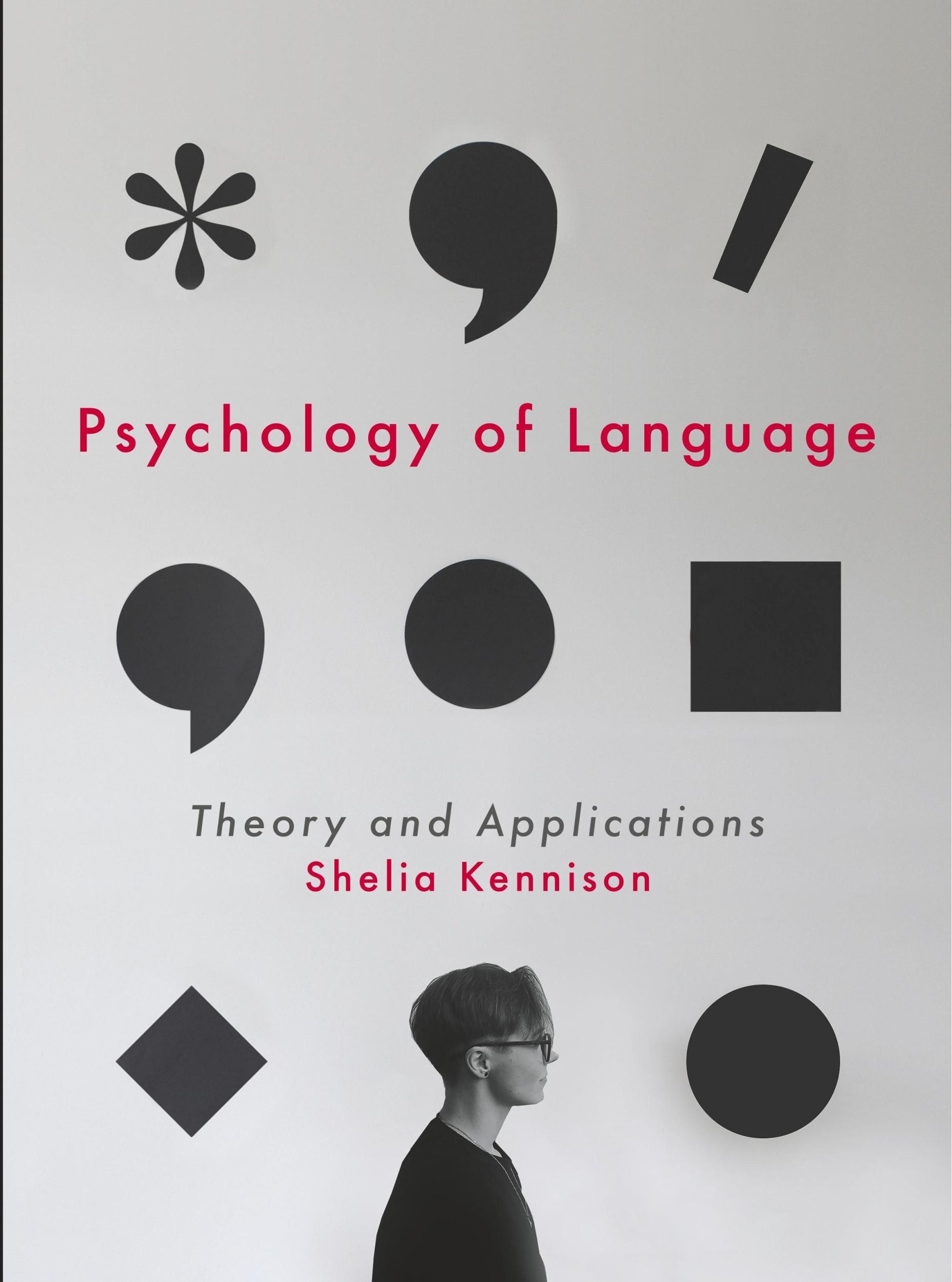 Cover: 9781137545268 | Psychology of Language | Theory and Applications | Shelia M. Kennison