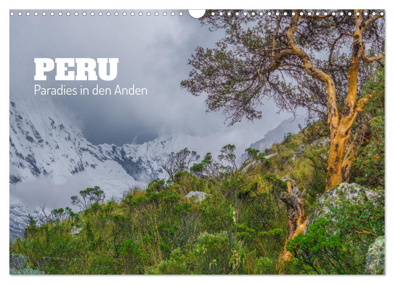 Cover: 9783383934391 | Peru - Paradies in den Anden (Wandkalender 2025 DIN A3 quer),...