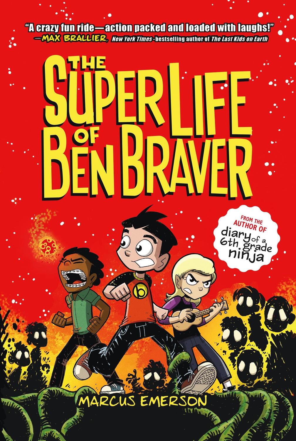 Cover: 9781626727106 | The Super Life of Ben Braver | Marcus Emerson | Buch | Ben Braver