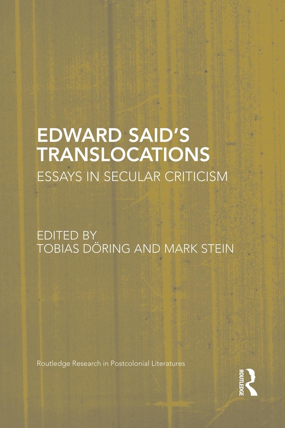 Cover: 9781138851627 | Edward Said's Translocations | Essays in Secular Criticism | Stein