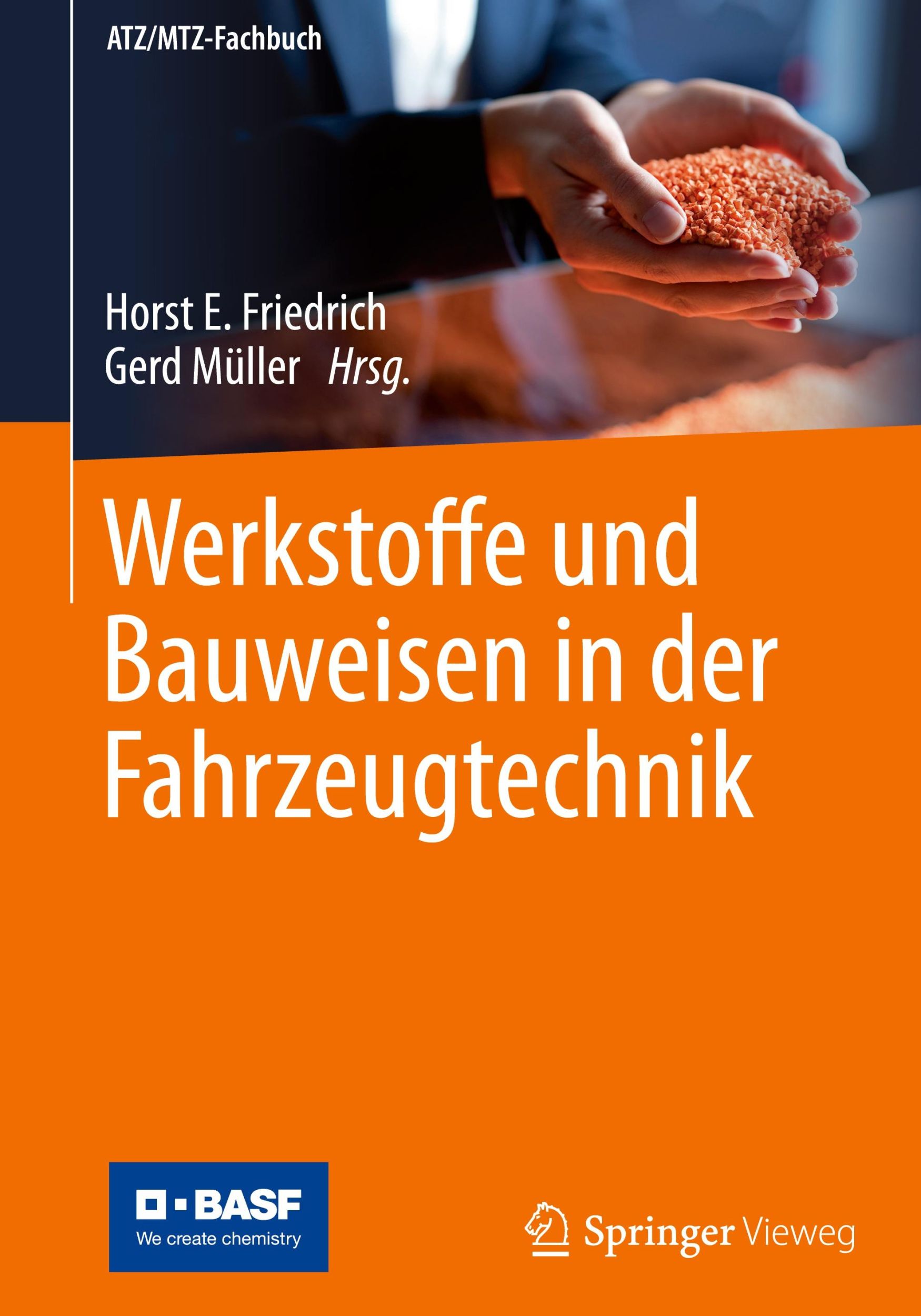 Cover: 9783662652688 | Werkstoffe und Bauweisen in der Fahrzeugtechnik | Gerd Müller (u. a.)