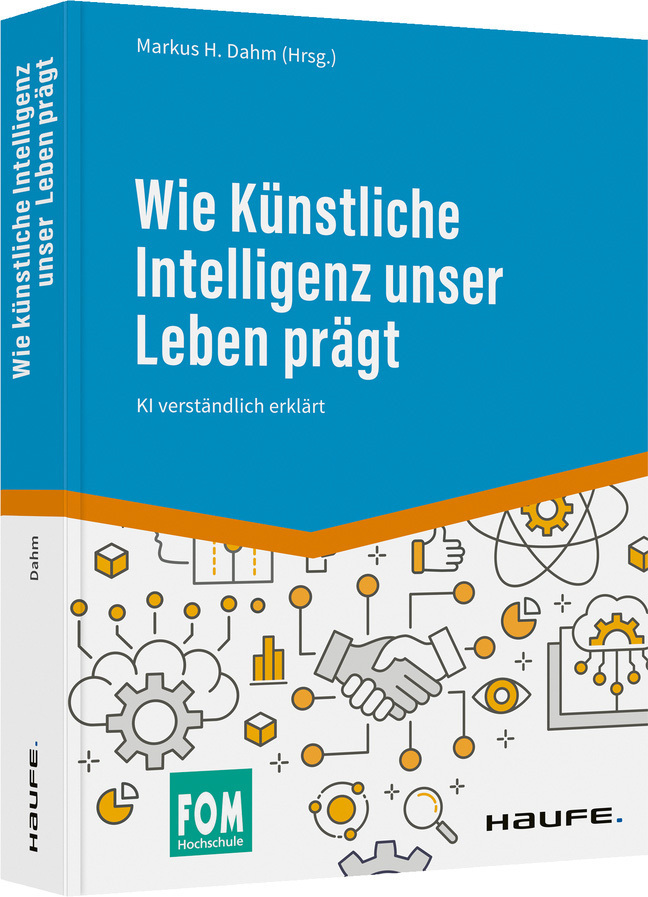 Cover: 9783648162040 | Wie Künstliche Intelligenz unser Leben prägt | KI verständlich erklärt