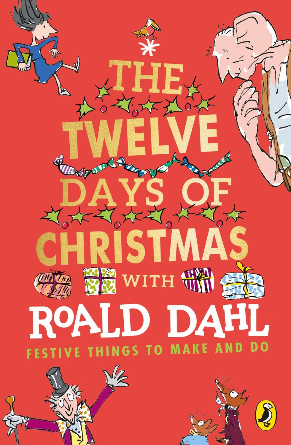 Cover: 9780241428122 | Roald Dahl's The Twelve Days of Christmas | Roald Dahl | Taschenbuch