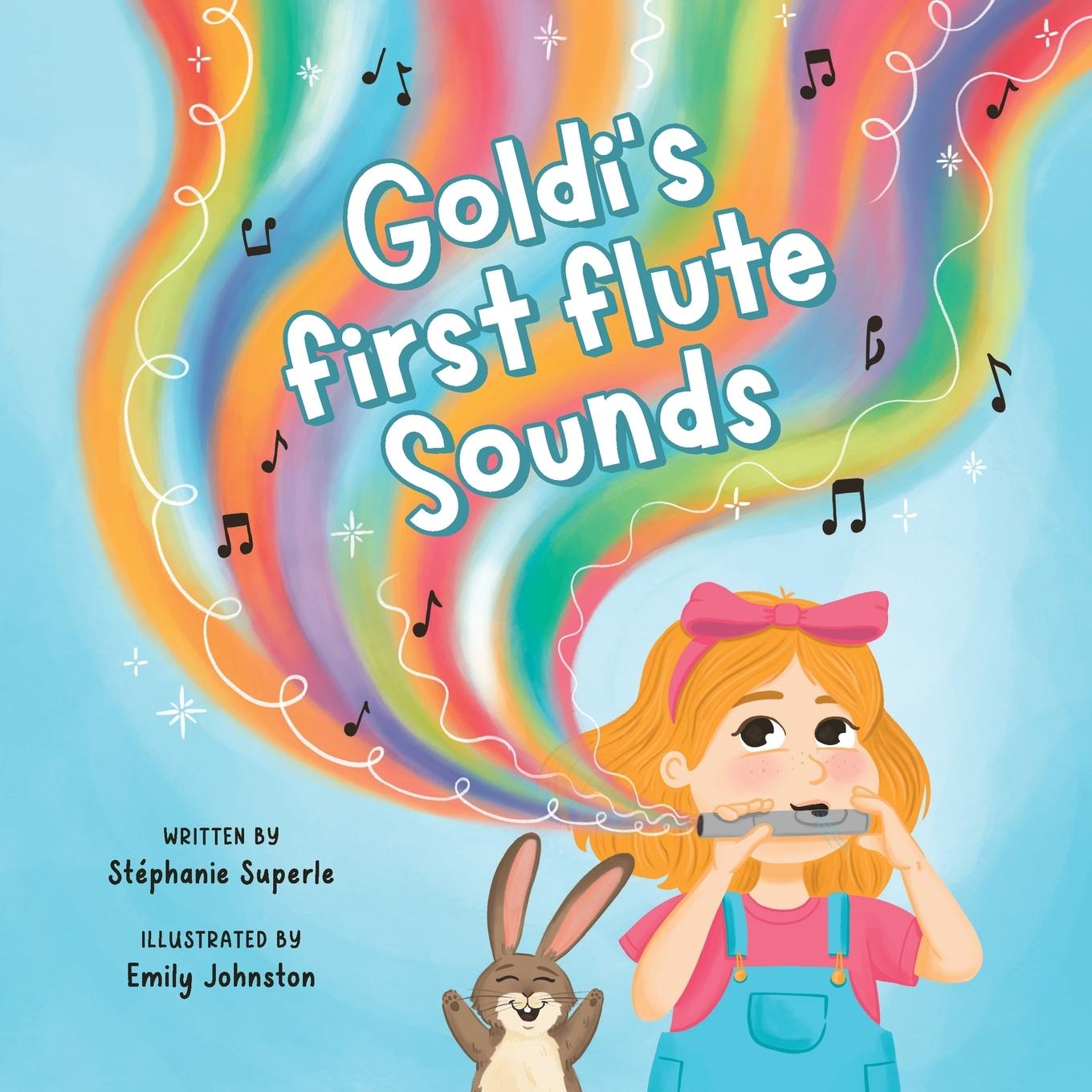 Cover: 9781738118915 | Goldi's First Flute Sounds | Stéphanie Superle | Taschenbuch | 2024