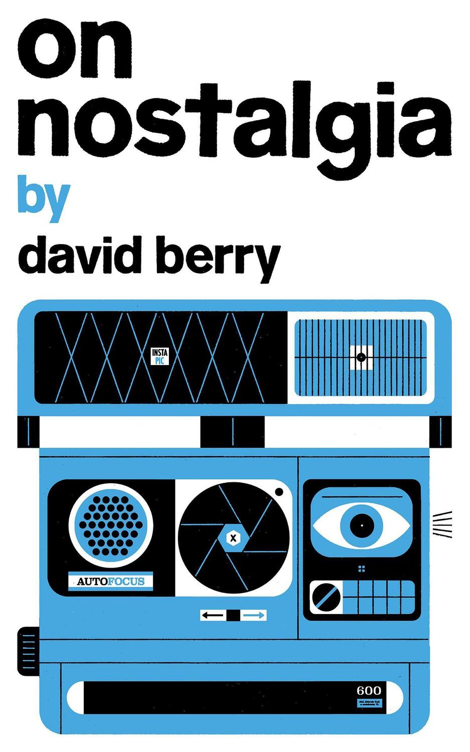 Cover: 9781552454060 | On Nostalgia | David Berry | Taschenbuch | Exploded Views | Englisch