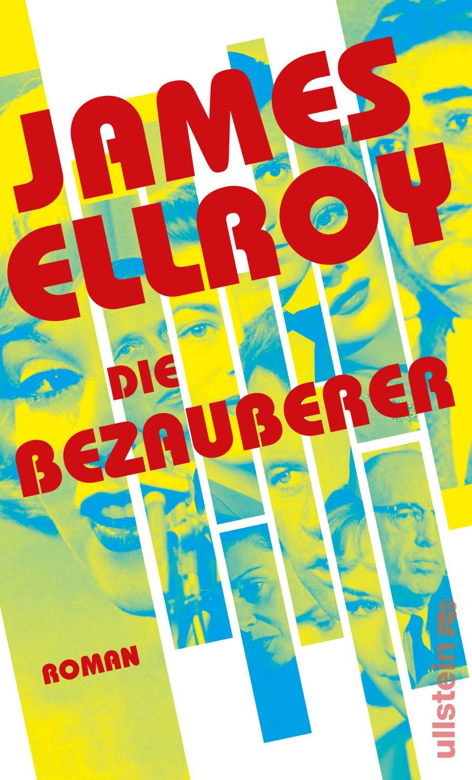 Cover: 9783550202339 | Die Bezauberer | James Ellroy | Buch | 672 S. | Deutsch | 2024