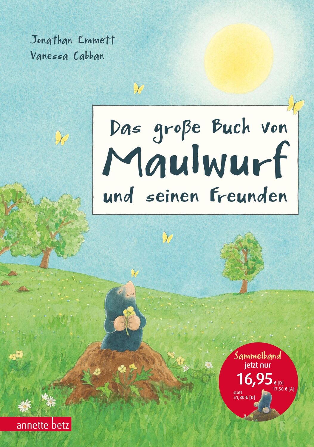 Cover: 9783219117066 | Das große Buch von Maulwurf und seinen Freunden | Jonathan Emmett