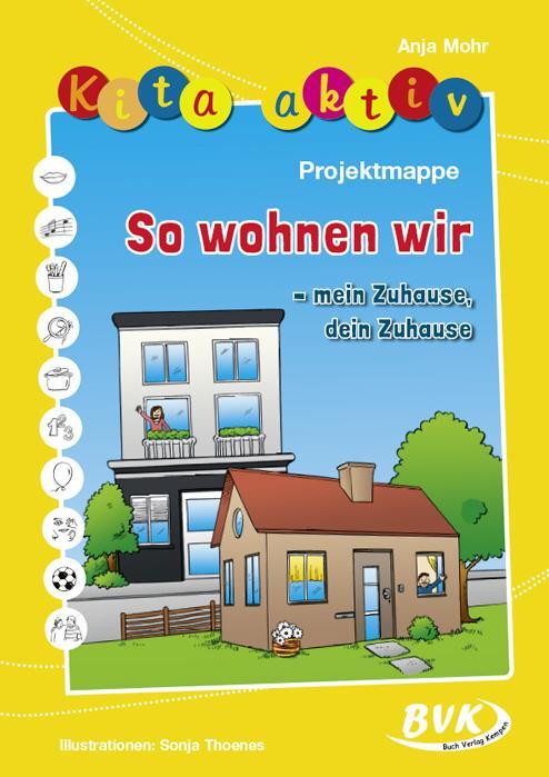 Cover: 9783867408219 | Kita aktiv Projektmappe So wohnen wir - mein Zuhause, dein Zuhause