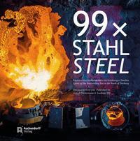 Cover: 9783402248720 | 99 x Stahl / 99 x Steel | Astrid Dörnemann (u. a.) | Buch | 208 S.