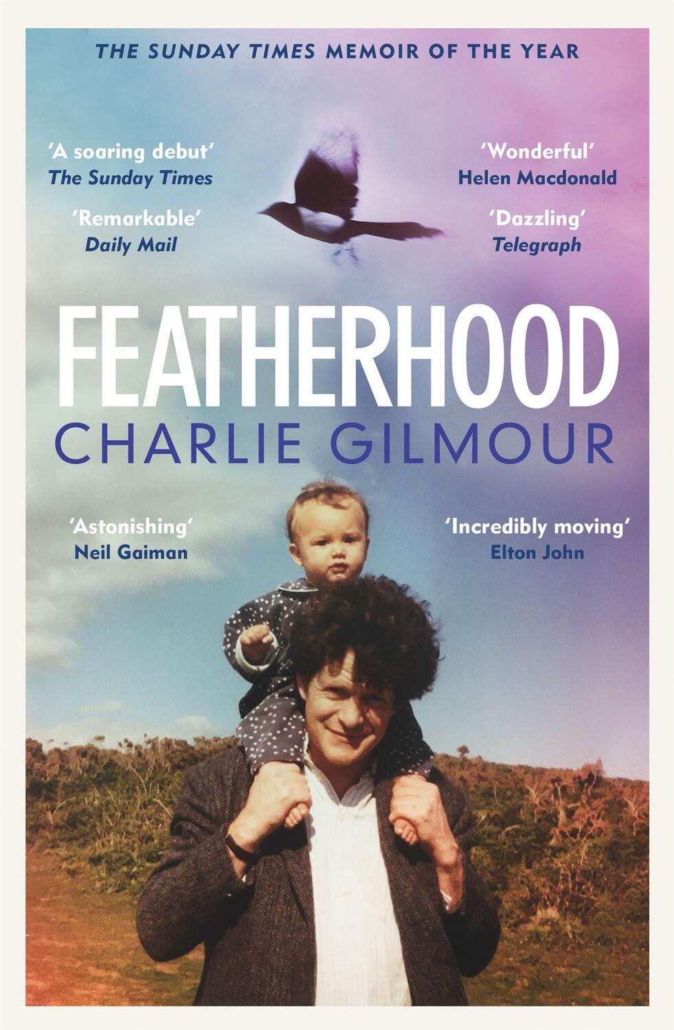 Cover: 9781474609487 | Featherhood | Charlie Gilmour | Taschenbuch | 288 S. | Englisch | 2021