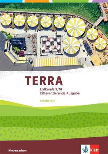 Cover: 9783121049691 | TERRA Erdkunde 9/10. Differenzierende Ausgabe Niedersachsen,...