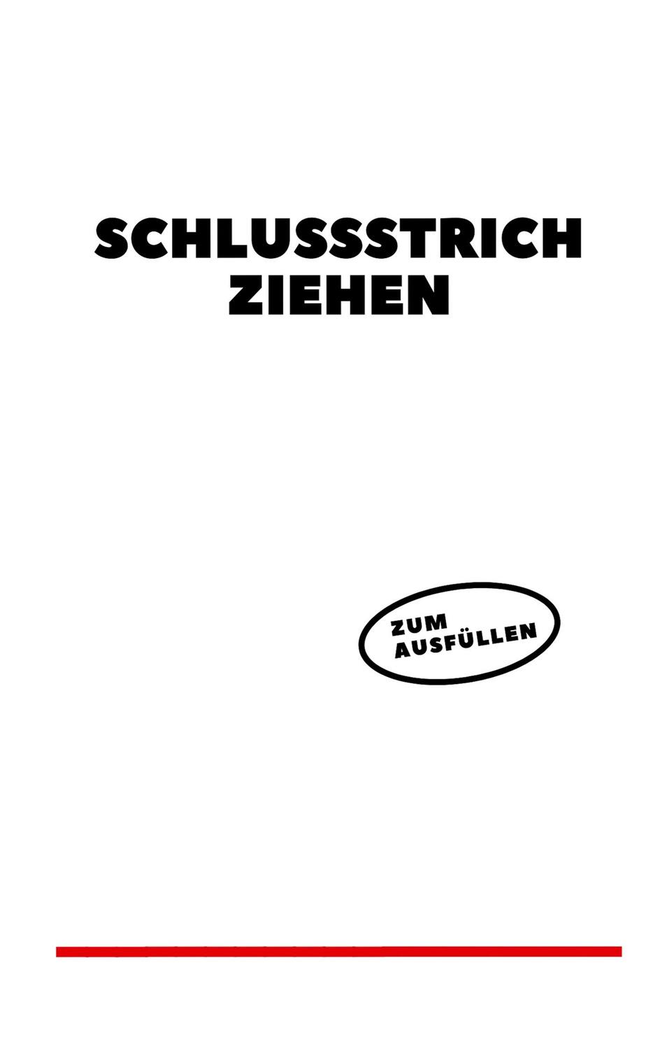 Cover: 9783746062983 | Schlussstrich ziehen | Ein Ausfüllbuch | Caroline Stern | Taschenbuch