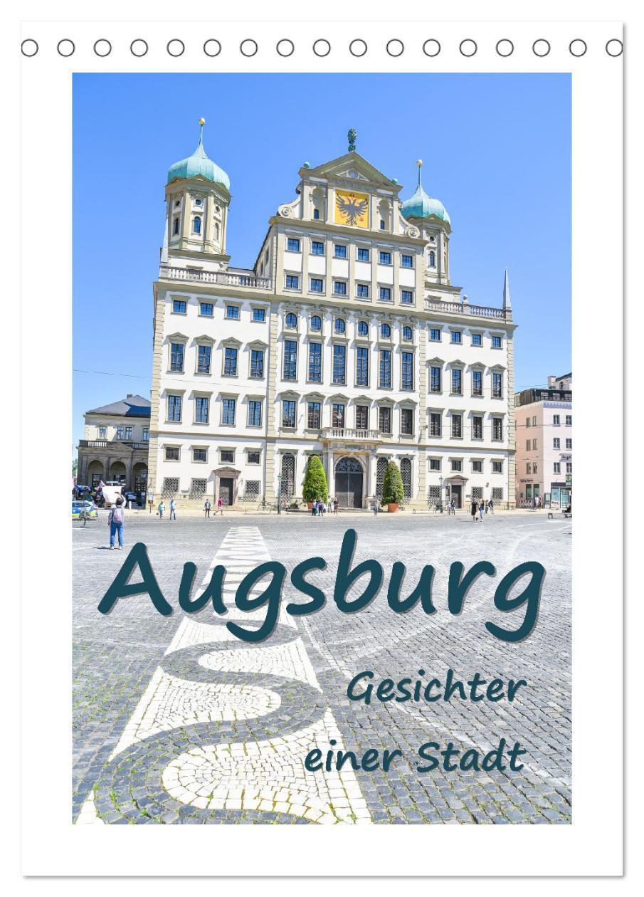 Cover: 9783435892389 | Augsburg - Gesichter einer Stadt (Tischkalender 2025 DIN A5 hoch),...