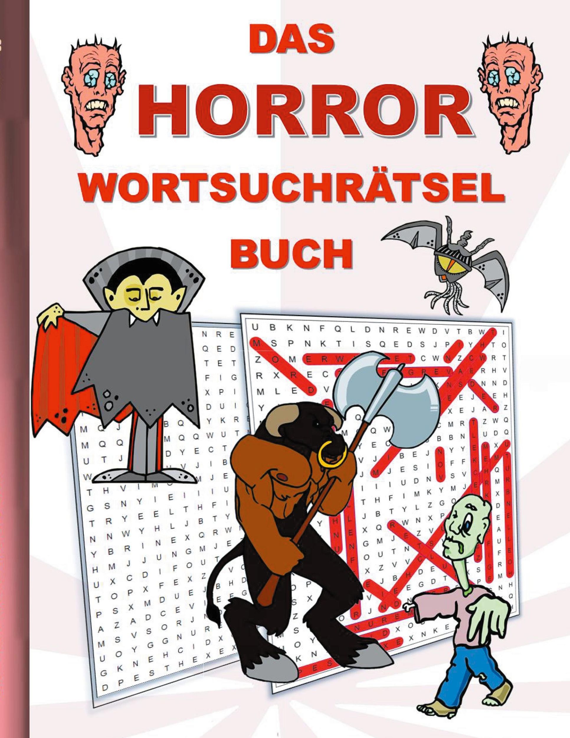 Cover: 9783754356135 | DAS HORROR WORTSUCHRÄTSEL BUCH | Brian Gagg | Taschenbuch | Paperback