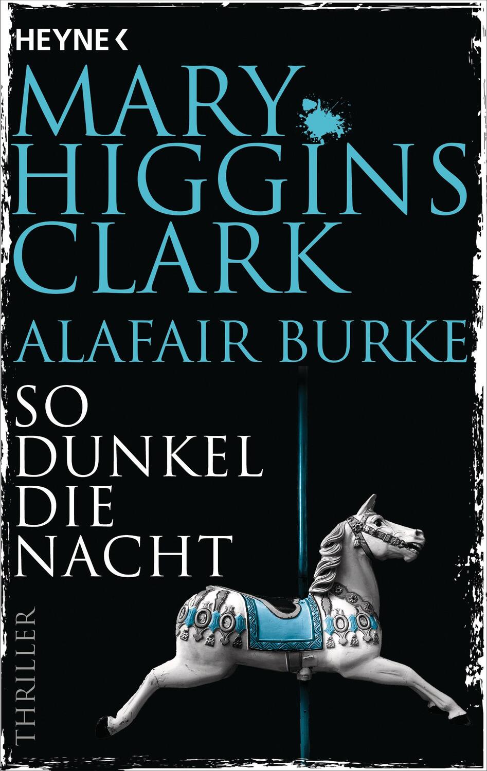 Cover: 9783453442085 | So dunkel die Nacht | Thriller | Mary Higgins Clark (u. a.) | Buch