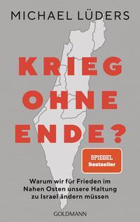 Cover: 9783442317769 | Krieg ohne Ende? | Michael Lüders | Buch | 400 S. | Deutsch | 2024