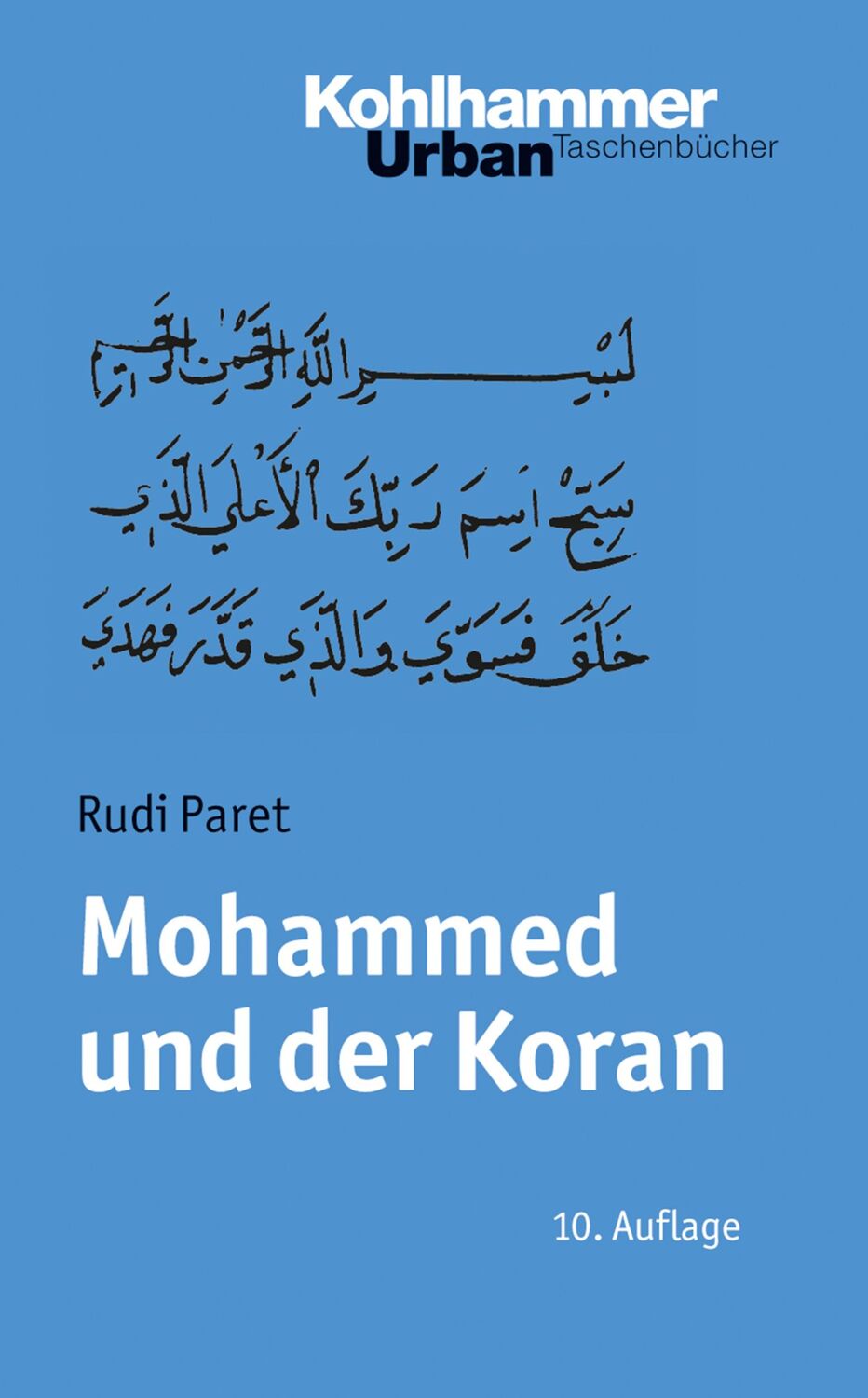 Cover: 9783170198746 | Mohammed und der Koran | Rudi Paret | Taschenbuch | 181 S. | Deutsch