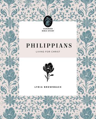 Cover: 9781433570032 | Philippians | Living for Christ | Lydia Brownback | Taschenbuch | 2022