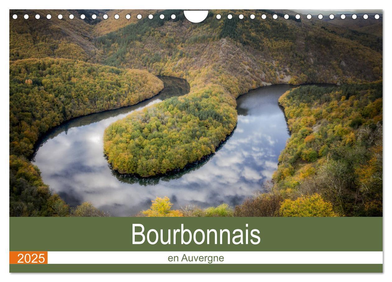 Cover: 9781325950140 | Bourbonnais en Auvergne (Calendrier mural 2025 DIN A4 vertical),...