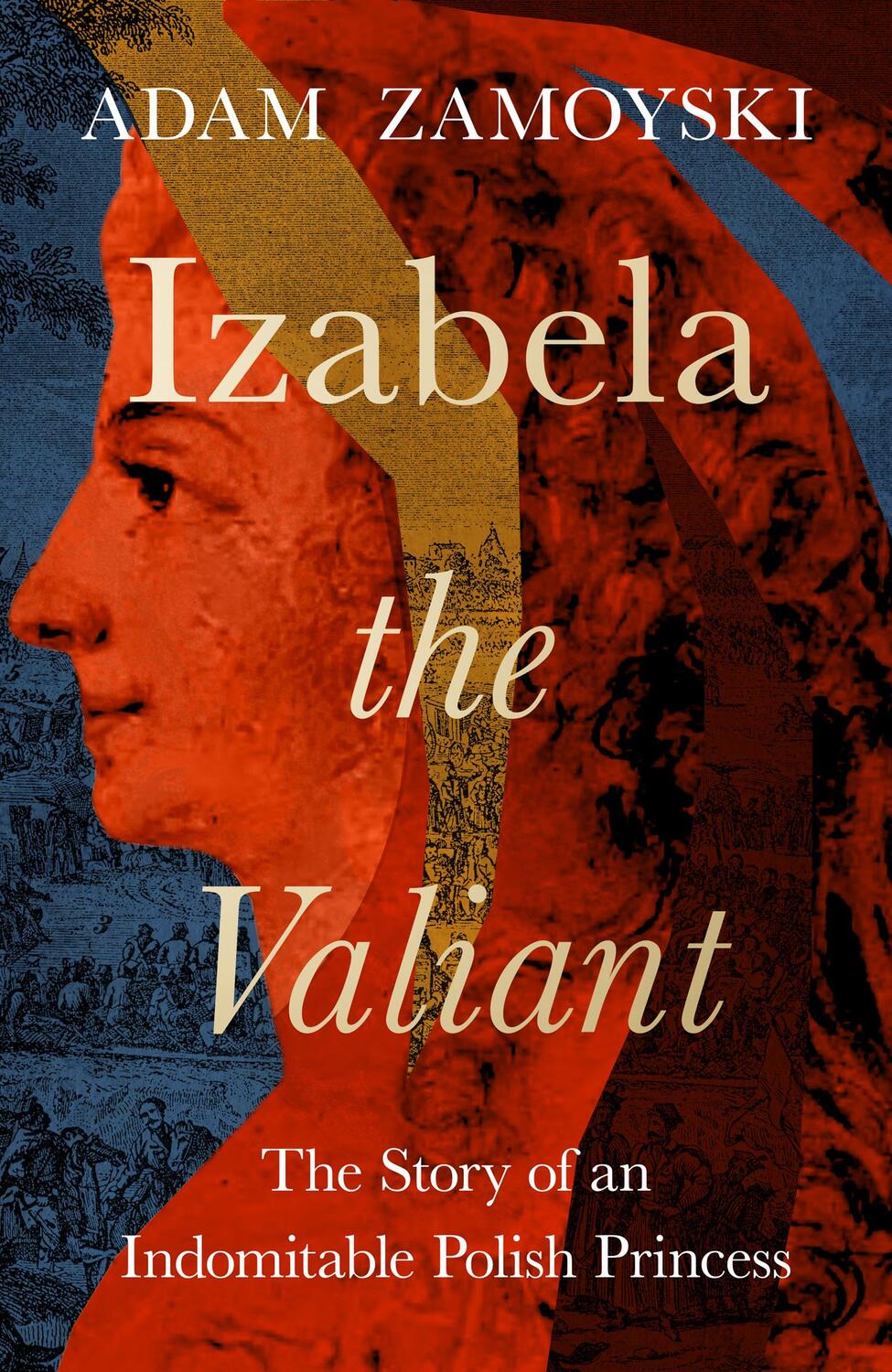 Cover: 9780008521684 | Izabela the Valiant | The Story of an Indomitable Polish Princess