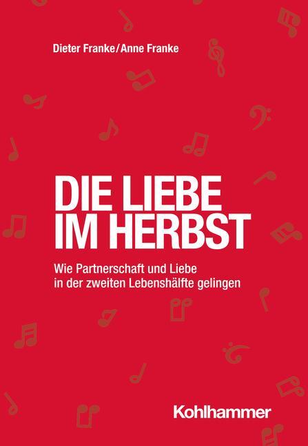 Cover: 9783170423688 | Die Liebe im Herbst | Dieter Franke (u. a.) | Taschenbuch | 144 S.