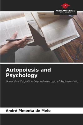 Cover: 9786205960257 | Autopoiesis and Psychology | André Pimenta de Melo | Taschenbuch