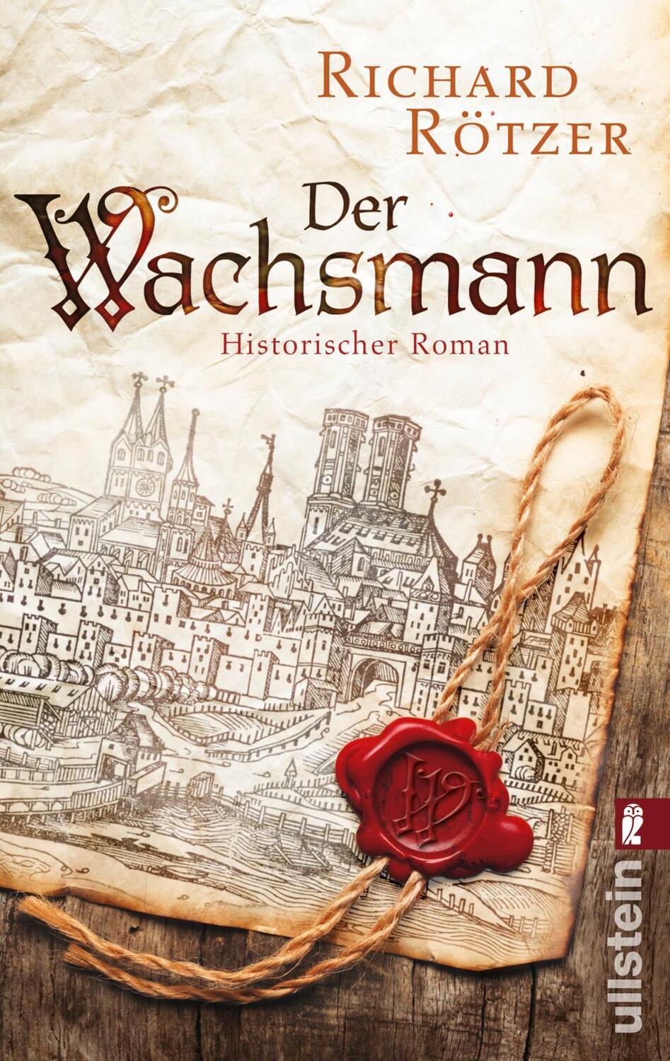 Cover: 9783548287775 | Der Wachsmann | Richard Rötzer | Taschenbuch | 598 S. | Deutsch | 2015