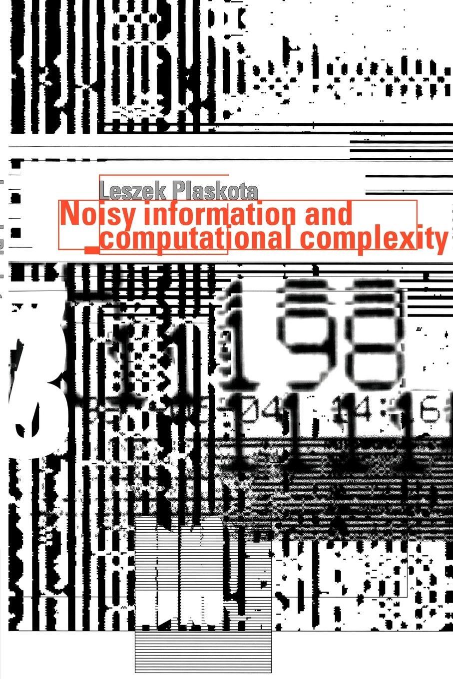 Cover: 9780521349444 | Noisy Information and Computational Complexity | Leszek Plaskota