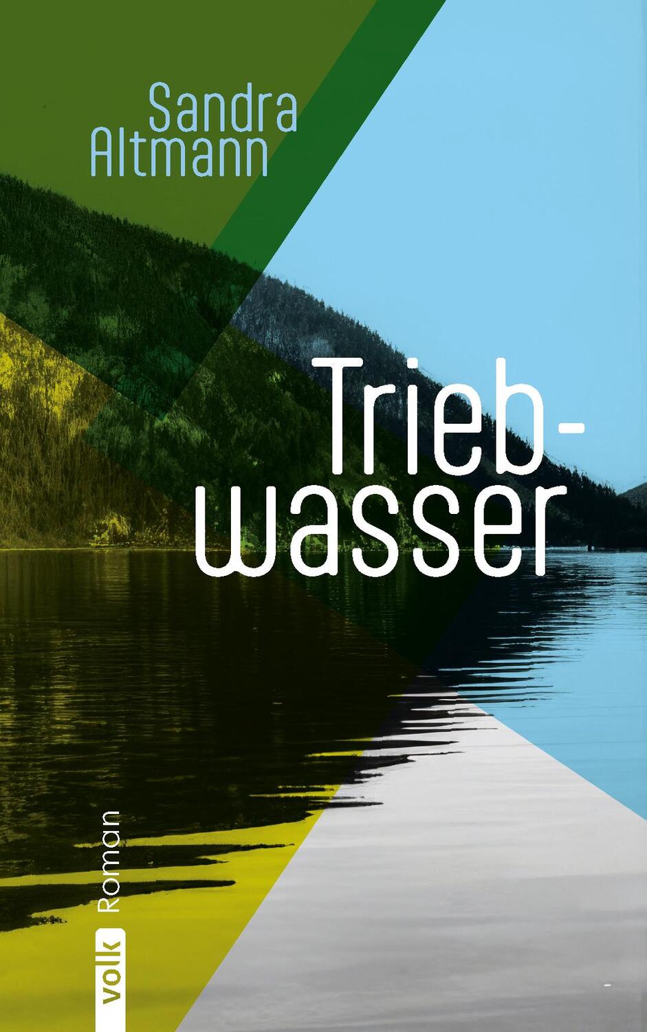 Cover: 9783862225033 | Triebwasser | Roman | Sandra Altmann | Buch | 176 S. | Deutsch | 2024