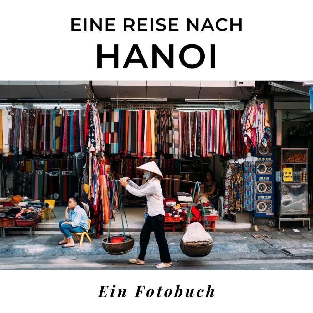 Cover: 9783750515284 | Eine Reise nach Hanoi | Tania Sardi | Taschenbuch | 42 S. | Deutsch