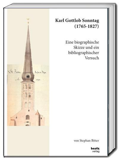 Cover: 9783689110116 | Karl Gottlob Sonntag (1765-1827) | Stephan Bitter | Taschenbuch | 2024