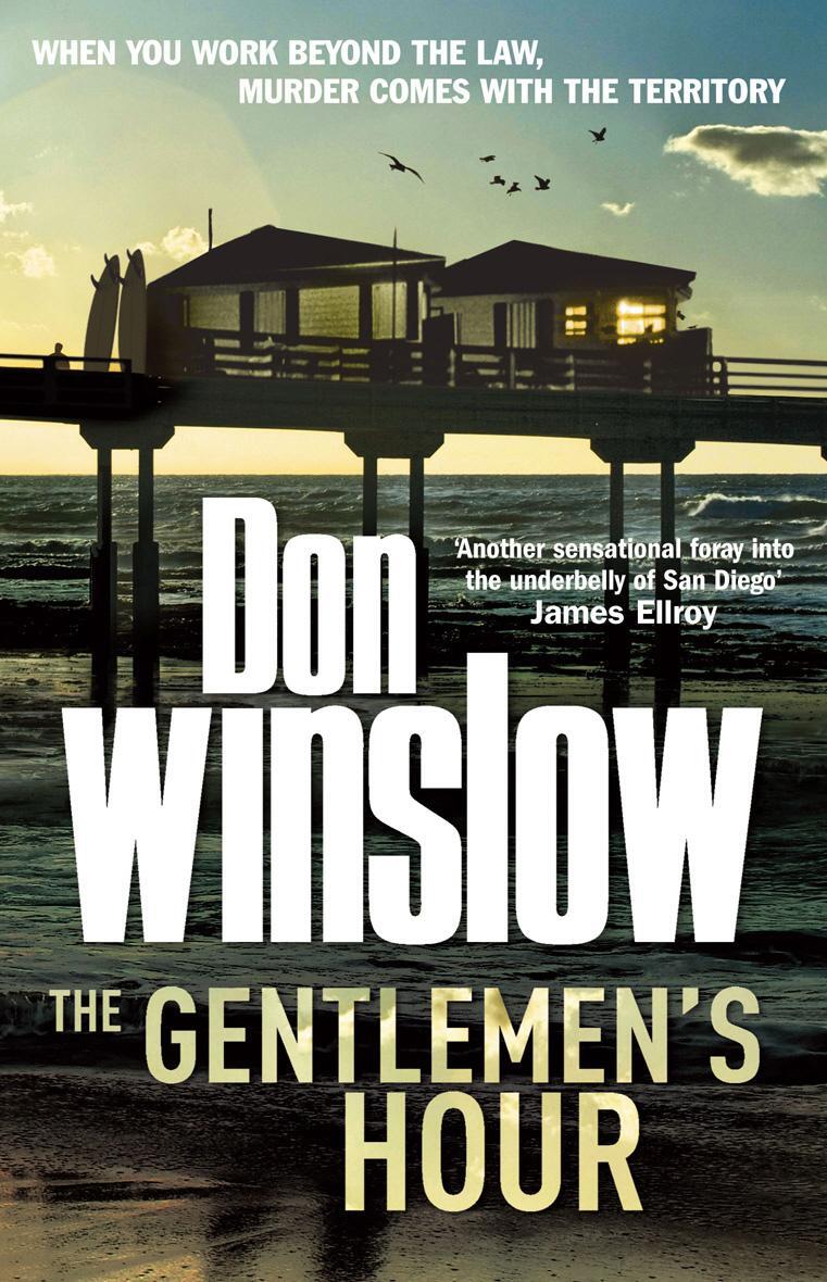 Cover: 9780099527565 | The Gentlemen's Hour | Don Winslow | Taschenbuch | B-format paperback